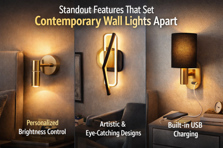 Standout Features That Set Contemporary Wall Lights Apart